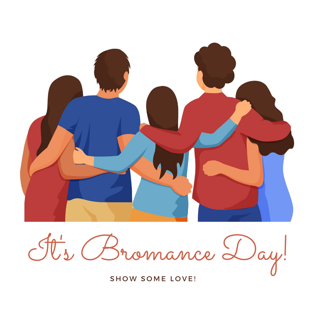 How to Celebrate Love this Bromance Day!