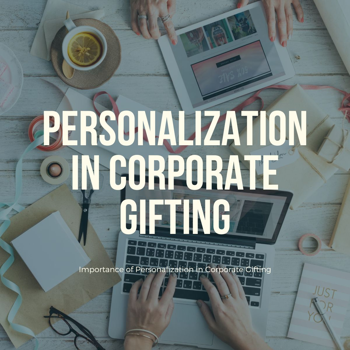 personalization in corporate gifting