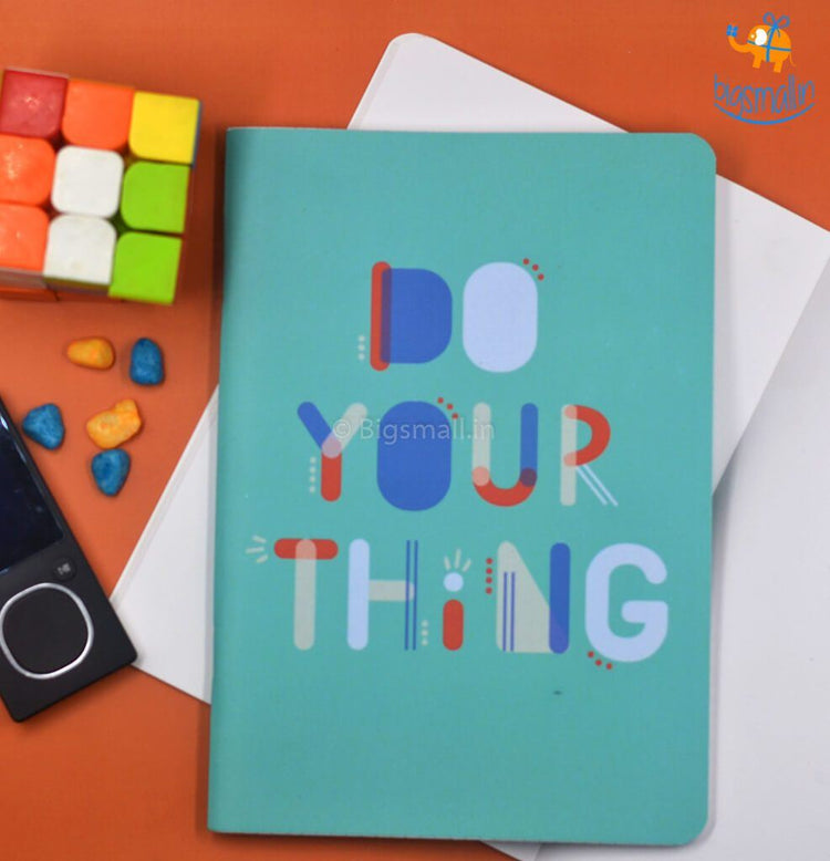 Do Your Thing Ruled Notebook - bigsmall.in