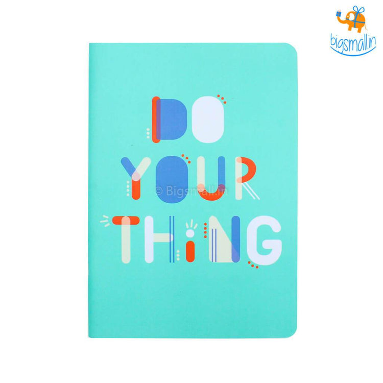 Do Your Thing Ruled Notebook - bigsmall.in
