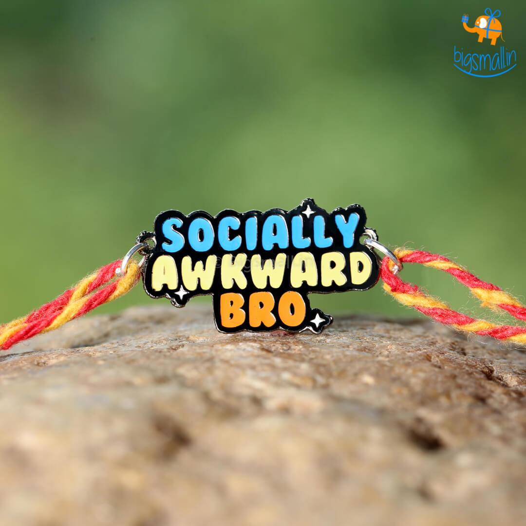 Socially Awkward Bro Rakhi