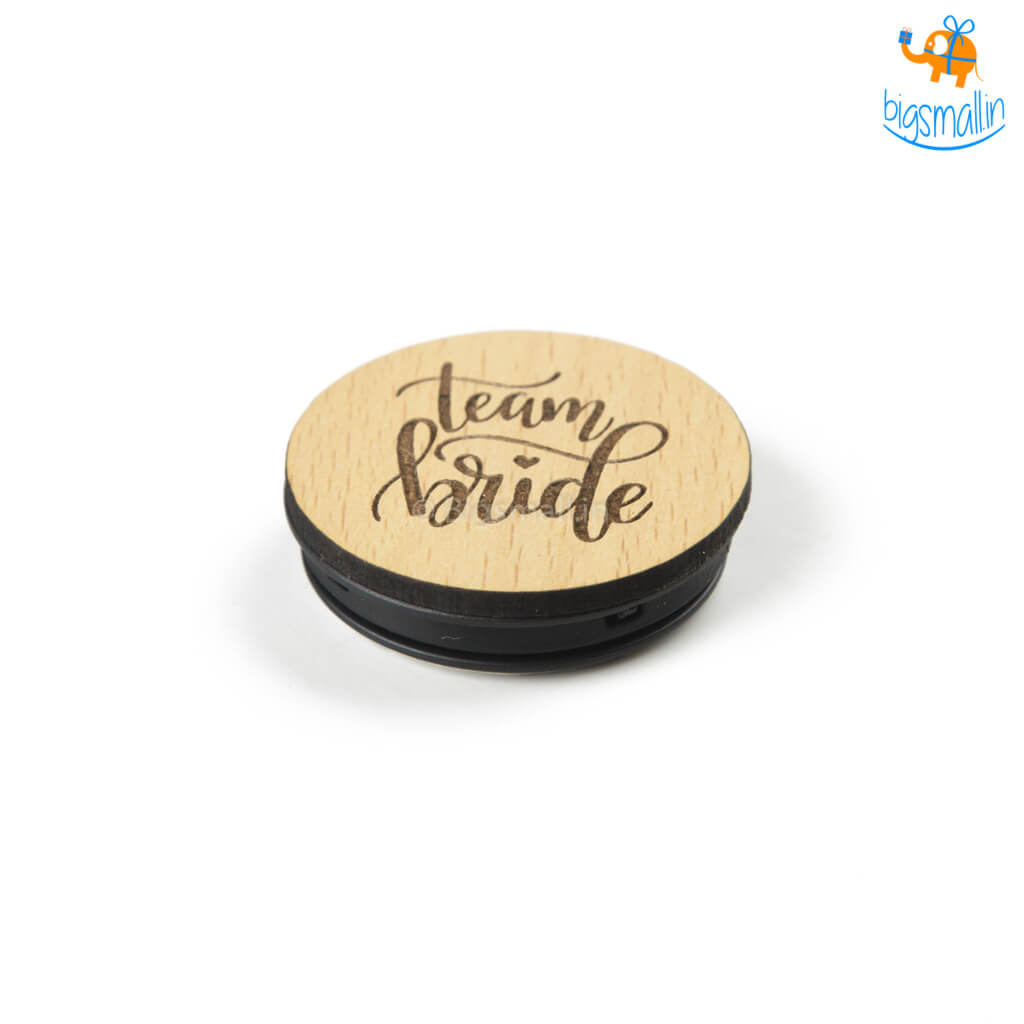 Team Bride Wooden Pop Socket