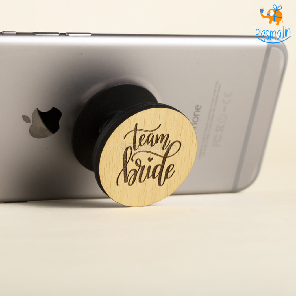 Team Bride Wooden Pop Socket